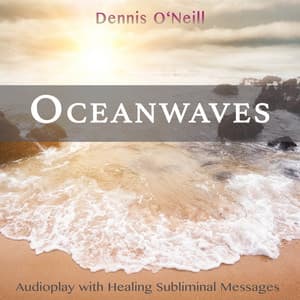 Oceanwaves - Dennis O'Neill