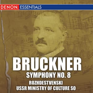 Bruckner: Symphony No. 8 - Anton Bruckner