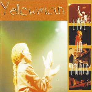 Yellowman Live in Paris - Yellowman