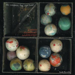 The Compass, Log and Lead - Fred Frith