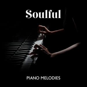 Soulful Piano Melodies: Piano Jazz Lullabies for Beautiful Dreams and Relaxation - Jazz Music for Babies