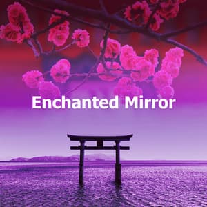 Enchanted Mirror - One Hour Yoga Music