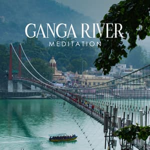 Ganga River Meditation: Deep Blessed Meditation for Cleansing and Peace - Hindu Academy