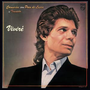 Viviré - Camaron De La Isla