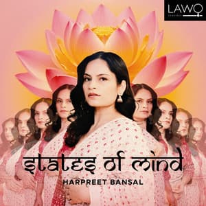 States of Mind - Harpreet Bansal