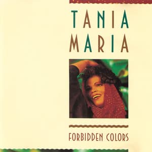 Forbidden Colors - Tania Maria