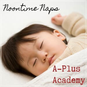 Noontime Naps - A-Plus Academy