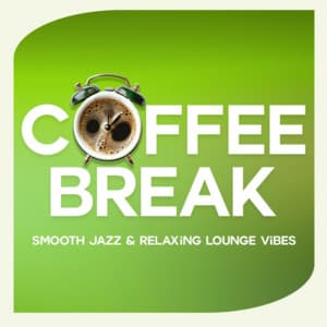 Coffee Break - Smooth Jazz & Relaxing Lounge Vibes - Coffee Shop Music