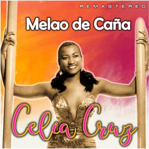 Melao de Caña - Celia Cruz