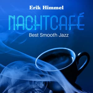 Nachtcafé - Erik Himmel