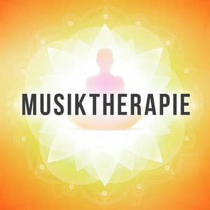 Musiktherapie - Entspannungsmusik