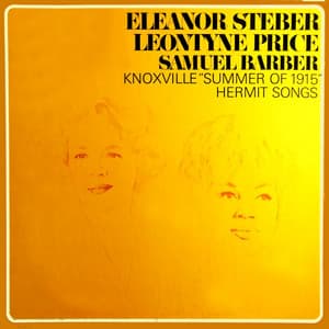 Samuel Barber Knoxville: Summer Of 1915 and Hermit Songs - Samuel Barber