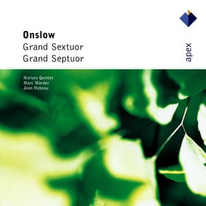 Onslow : Sextet & Septet - George Onslow