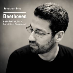 Jonathan Biss - Beethoven Piano Sonatas Volume 4 Nos. 1, 6, 19, & 23 - Ludwig van Beethoven