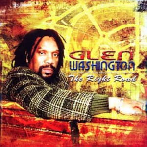 The Right Road - Glen Washington