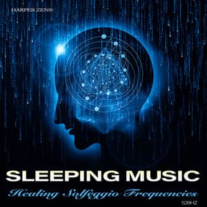 Sleeping Music: Healing Solfeggio Frequencies 528 HZ - Harper Zen