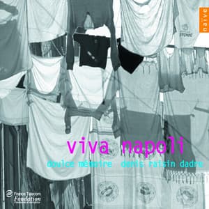 Viva Napoli - Doulce Mémoire