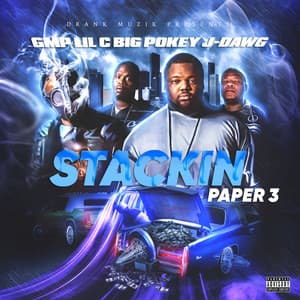 Stackin' Paper 3 - Lil C