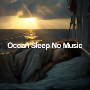 Ocean Sleep No Music - Relajacion Del Mar