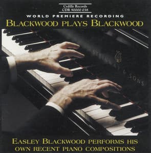 Blackwood: Piano Music - Easley Blackwood