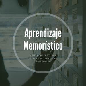 Aprendizaje Memorístico: Música que te Ayuda a Memorizar y Aprender Más Rápido - Aprender a Estudiar