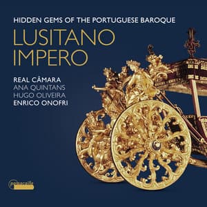 Lusitano Impero: Hidden Gems of the Portuguese Baroque - Pietro Giorgio Avondano
