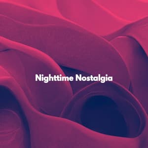 Nighttime Nostalgia - French Cafe Jazz Chill