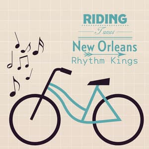 Riding Tunes - New Orleans Rhythm Kings