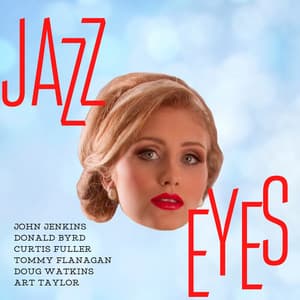 Jazz Eyes - John Jenkins