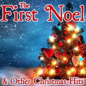 The First Noel - The London Christmas Ensemble
