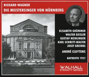 Wagner: Die Meistersinger von Nürnberg, WWV 96 - Richard Wagner