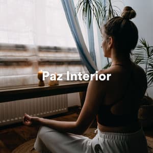 Paz Interior - Música relaxante