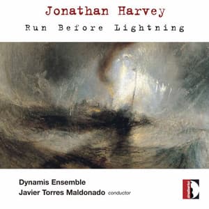 Harvey: Run Before Lightning - Jonathan Harvey