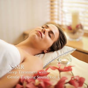 ASMR: Sleep Treatment with Gentle Tapping Sound Vol. 1 - Music For Your Dog