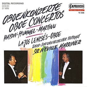 Haydn: Oboe Concerto, Hob.VIIg:C1 - Hummel: Introduction, Theme and Variations, Op. 102 - Martinu: Oboe Concerto, H. 353 - Lajos Lencsés