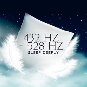 432 Hz + 528 Hz Sleep Deeply: Delta Waves of Insomnia Sleep Disorder, Solfeggio Hypnosis for Trouble Sleeping & Nightmares, Hz Deep Sleep Music - Johny Solfeggio