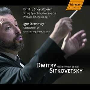 Shostakovich: Prelude & Scherzo, Op. 11 & String Symphony No. 3 - Stravinsky: Concerto in D Major & Mavra - New European Strings Chamber Orchestra
