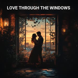 Love Through The Windows - Lover Boy Beats
