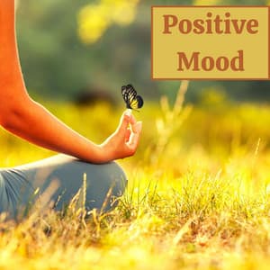 Positive Mood - Chakra Ray