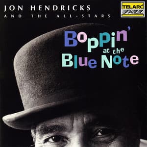 Boppin' At The Blue Note - Jon Hendricks