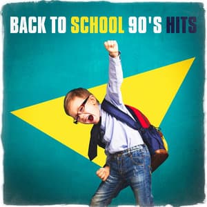 Back to School 90's Hits - Lo mejor de Eurodance