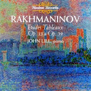 Rachmaninoff: Etudes-Tableaux, Op. 33 & Op. 39 - Sergei Rachmaninoff