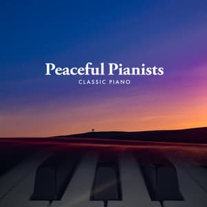 Peaceful Pianists - Classic Piano