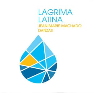 Lagrima Latina - Jean-Marie Machado