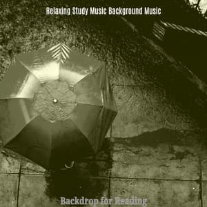Backdrop for Reading - Relaxing Study Music Background Music