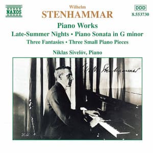 STENHAMMAR: Piano Works - Wilhelm Stenhammar