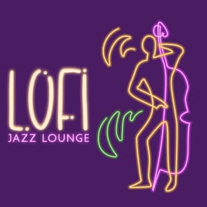 LoFi Jazz Lounge – Chill Out Music & Soft Vibes - Lofi Beats And Remixes
