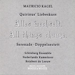 Mauricio Kagel: Quirinus' Liebeskuss - Mauricio Kagel
