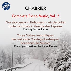 Chabrier: Complete Piano Music, Vol. 2 - Emmanuel Chabrier