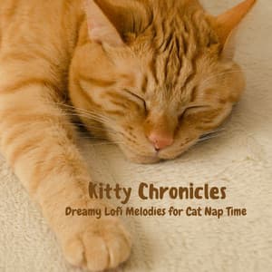 Kitty Chronicles: Dreamy Lofi Melodies for Cat Nap Time - LoFi HipHop Guru